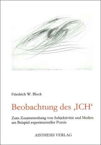 Block, Friedrich W.: Beobachtungen des Ich