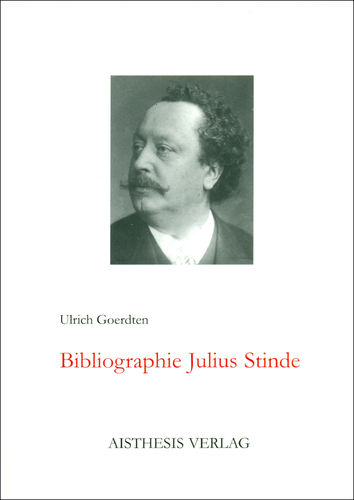 Goerdten, Ulrich: Bibliographie Julius Stinde