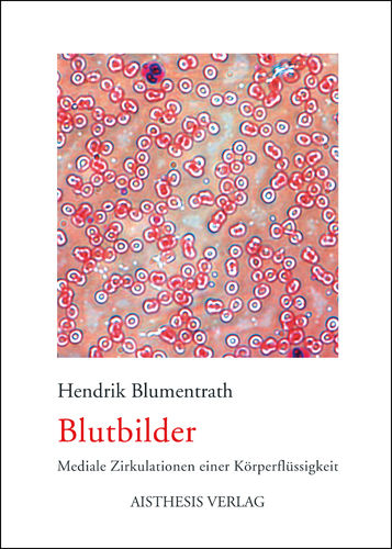 Blumentrath, Hendrik: Blutbilder