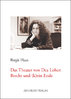 Haas, Birgit: Das Theater von Dea Loher: Brecht und (k)ein Ende