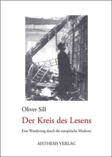 Sill, Oliver: Der Kreis des Lesens