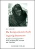 Schneider, Jost: Die Kompositionsmethode Ingeborg Bachmanns