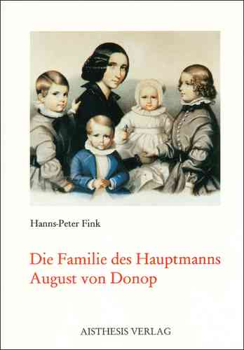 Fink, Hanns P.: Die Familie des Hauptmanns...