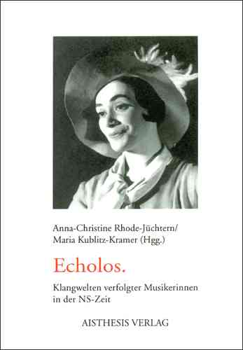 Rhode-Jüchtern, Anna-Christine; Kublitz-Kramer, Maria (Hgg.): Echolos