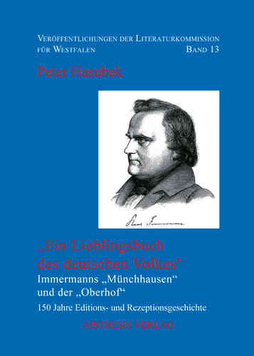 Hasubek, Peter: "Ein Lieblingsbuch des deutschen Volkes". Immermanns „Münchhausen“ und der „Oberhof“