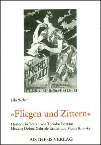 Weber, Lilo: "Fliegen und Zittern"