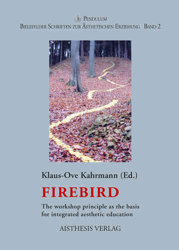Kahrmann, Klaus O. (Ed.): Firebird