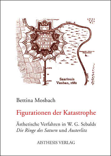 Mosbach, Bettina: Figurationen der Katastrophe