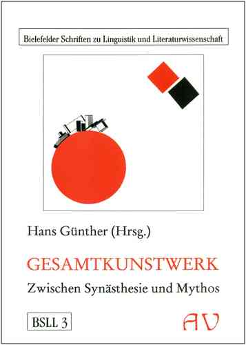Günther, Hans (Hg.): Gesamtkunstwerk