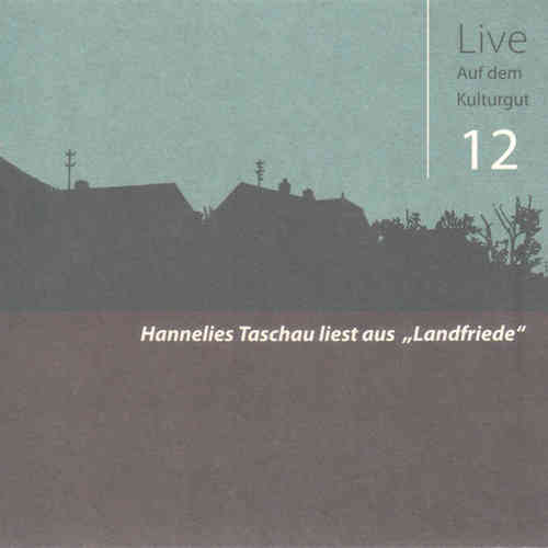 Hannelies Taschau liest aus 'Landfriede'