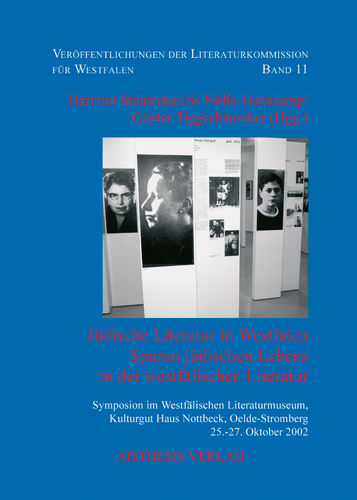 Nölle-Hornkamp, Iris; Steinecke, Hartmut; Tiggesbäumker, Günter (Hgg Jüdische Literatur in Westfalen