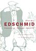 Schlösser, Hermann: Kasimir Edschmid