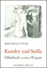 Brade, Anna-Christine: Kundry und Stella