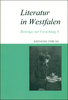 Literatur in Westfalen. Beiträge zur Forschung 9
