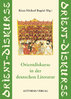 Bogdal, Klaus M. (Hg.): Orientdiskurse in der deutschen Literatur