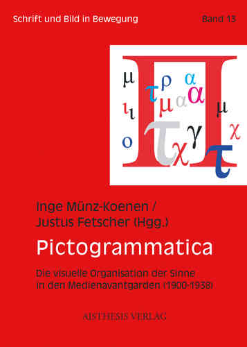 Münz-Koenen, Inge; Fetscher, Justus (Hgg.): Pictogrammatica