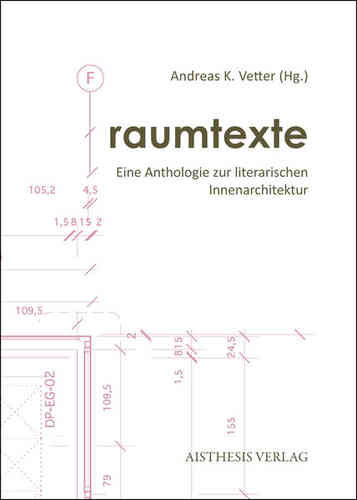Vetter, Andreas K. (Hg.): raumtexte