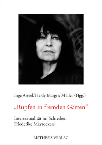 Arteel, Inge; Müller, Heidy Margrit: "Rupfen in fremden Gärten"