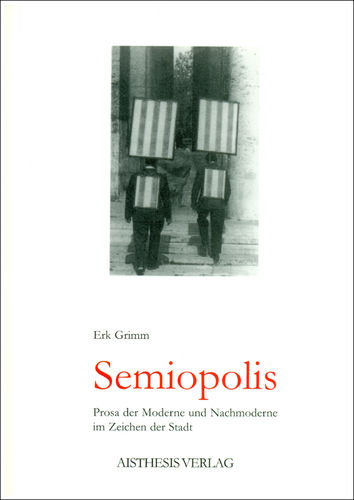 Grimm, Erk: Semiopolis