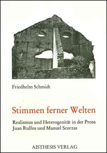 Schmidt, Friedhelm: Stimmen ferner Welten