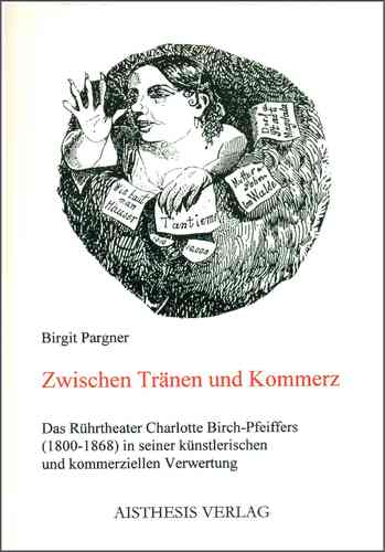 Pargner, Birgit: Zwischen Tränen und Kommerz