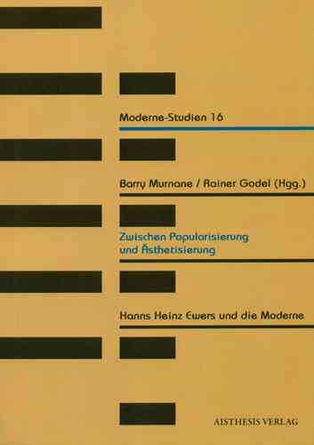 Murnane, Barry / Godel, Rainer (Hgg.): Zwischen Popularisierung und Ästhetisierung