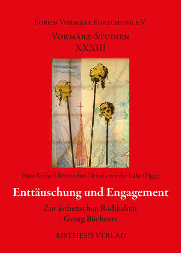 Brittnacher, Hans Richard; von der Lühe, Irmela (Hgg.): Enttäuschung und Engagement