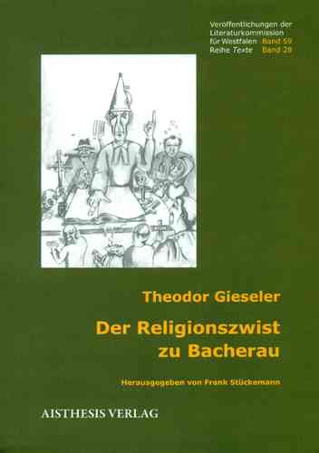 Gieseler,Theodor (als Theodor Friedberg): Der Religionszwist zu Bacherau