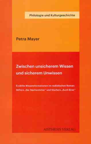 Mayer, Petra: Zwischen unsicherem Wissen und sicherem Unwissen