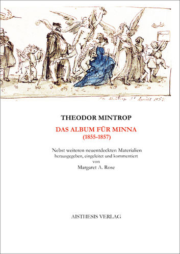 Mintrop, Theodor: Das Album für Minna (1855-1857)