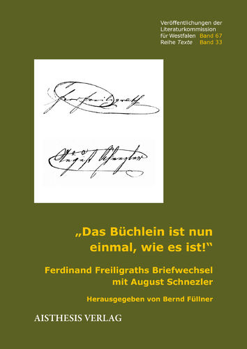 Ferdinand Freiligraths Briefwechsel mit August Schnezler
