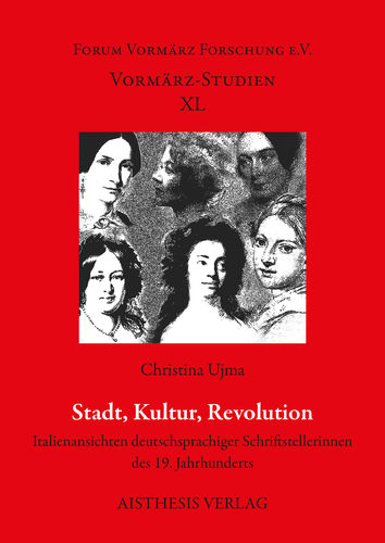 Ujma, Christina: Stadt, Kultur, Revolution