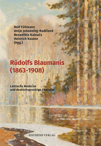Rūdolfs Blaumanis (1863-1908)