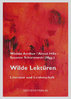 [E-Book] Amthor, Wiebke; Hille, Almut; Scharnowski, Susanne (Hgg.): Wilde Lektüren