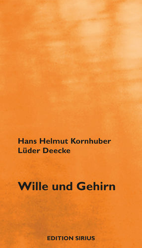 [E-Book] Kornhuber, Hans H. / Deecke, Lüder: Wille und Gehirn
