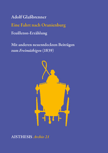 [E-Book] Glaßbrenner, Adolf: Eine Fahrt nach Oranienburg