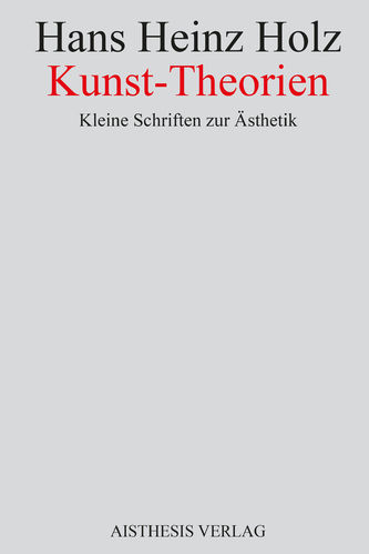 [E-Book] Holz, Hans Heinz: Kunst-Theorien