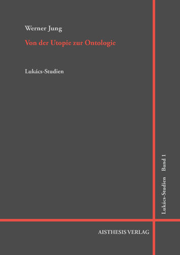 [E-Book] Jung, Werner: Von der Utopie zur Ontologie