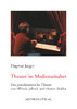 [E-Book] Jaeger, Dagmar: Theater im Medienzeitalter