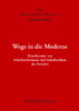 [OA] Wege in die Moderne. Jahrbuch Forum Vormärz Forschung 2008, 14. Jahrgang