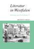 Literatur in Westfalen. Beiträge zur Forschung 17