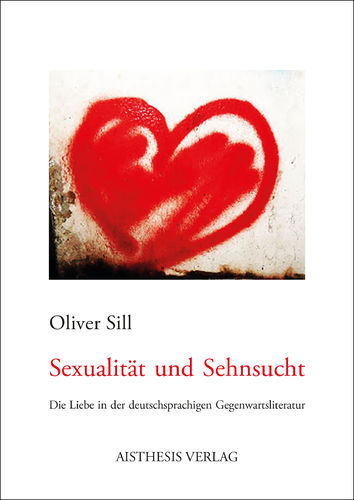[E-Book] Sill, Oliver: Sexualität und Sehnsucht