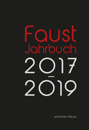 [E-Book] Faust Jahrbuch 6 (2017-2019)