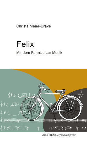 [E-Book] Meier-Drave, Christa: Felix
