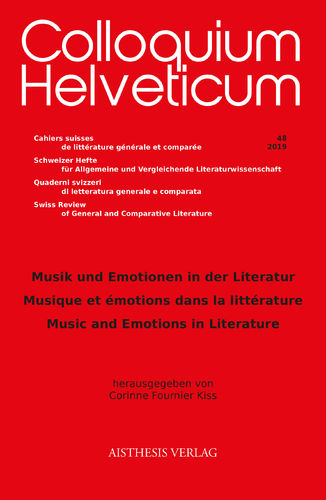 [OA] Colloquium Helveticum 48/2019: Musik und Emotionen in der Literatur
