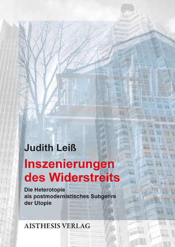 [E-Book] Leiß, Judith: Inszenierungen des Widerstreits